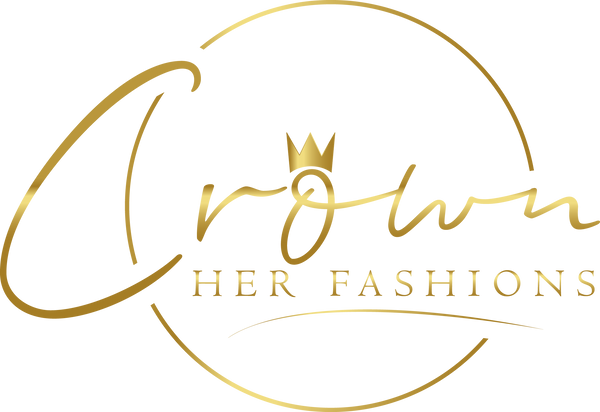 Crown Her Fashion&Beauty LLC